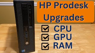 Upgrading HP ProDesk 600 G1  CPU GPU RAM [upl. by Penrod]