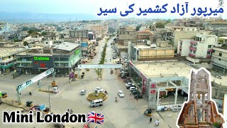 Complete Tour Of Mirpur Azad Kashmir  Mirpur City Beautiful View with Drone Camera  Nangi Bazaar [upl. by Blackmun]