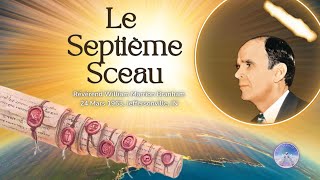 Le septième sceau seventh seal William Marrion Branham 630324 [upl. by Aryad]