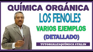 QUÍMICA ORGÁNICA LOS FENOLES VARIOS EJEMPLOS DETALLADO [upl. by Nadruoj646]