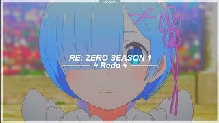 Re Zero Opening 1  Redo  Sub Español 『AMV』♡ [upl. by Socram]