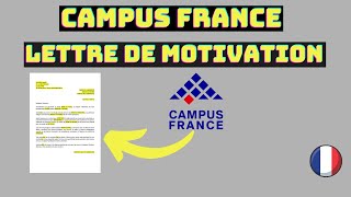 La lettre de motivation de la demande dadmission Campus France [upl. by Wane]