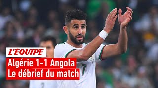 Algérie 11 Angola  Le débrief du match dans lÉquipe du Soir [upl. by Cutcheon]