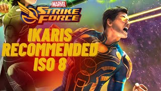 Ikaris Recommended ISO 8 Marvel Strike Force  Eternals  Darkness Comes Event [upl. by Salesin]