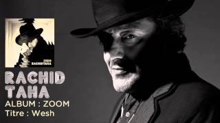 Rachid Taha  Wesh namal with lyrics [upl. by Lotus759]