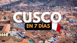 👉 CUSCO en 7 días ⛰️🇵🇪  GUÍA DE VIAJE y lugares imperdibles 😉  recomendaciones viajes [upl. by Benedick]