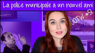 JOTW 51 La police municipale a un nouvel ami [upl. by Jezrdna262]