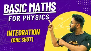 Basic Mathematics for Physics  Integration  Anupam Sir  Vedantu Math JEE Made Ejee [upl. by Fretwell219]