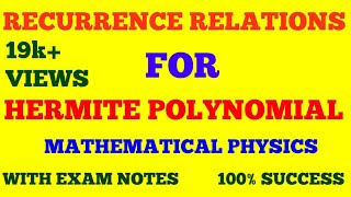 RECURRENCE RELATIONS FOR HERMITE POLYNOMIAL  HERMITE POLYNOMIAL RECURRENCE RELATIONS  EXAM NOTES [upl. by Duile]