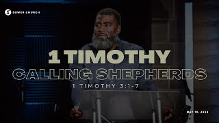 1 Timothy Calling Shepherds  1 Timothy 317  Dan Coke [upl. by Calendra]