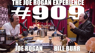 Joe Rogan Experience 909  Bill Burr [upl. by Rodgiva]