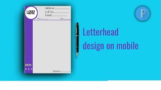 Professional letterhead design on pixellab in mobile  Pixellab tutorial  Kohi Graphic [upl. by Ahsyia]