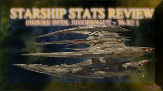 Shrike Intel Juggernaut T6X2  STARSHIP STATS REVIEW Star Trek Online [upl. by Lula]