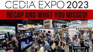 Cedia 2023 Recap with Mike and Jiles  Everything You Missed [upl. by Ased]