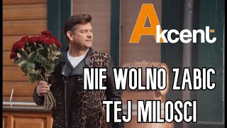 Akcent  Nie wolno zabić tej miłości  Official Video 2020 [upl. by Aiykan]