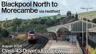 Blackpool North to Morecambe via Hellifield Drivers Eye View [upl. by Nilde]