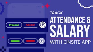 Track Attendance amp Salary with Onsite App [upl. by Minnnie]