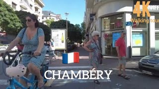 CHAMBERY France walking tour 4k [upl. by Blum]