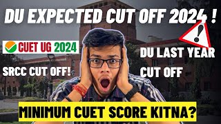 Delhi University EXPECTED CUT OFF 2024CUET minimum marks for SRCC HansrajDU expected cut off 2024 [upl. by Ayikahs]