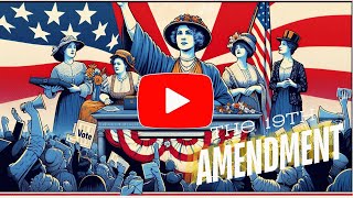 Unlocking Womens Power The 19th Amendment [upl. by Jard]