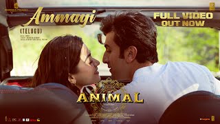 ANIMAL Ammayi Full Video Ranbir KRashmika  Raghav Pritam Anantha  Sandeep Reddy V Bhushan K [upl. by Capon]