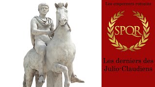 Empereurs romains  Les derniers des JulioClaudiens 29 [upl. by Aikcir420]