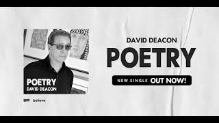 David Deacon Poetry Lyric Video [upl. by Henghold701]