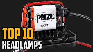 Top 10 Best Headlamps In 2024 [upl. by Ididn853]