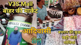 Famous V3S Mall ki Mini Market Or Original आदिवासी तेल 1400 1000 हेयर वापिस आ जायेंगे subscribe [upl. by Nyrek]