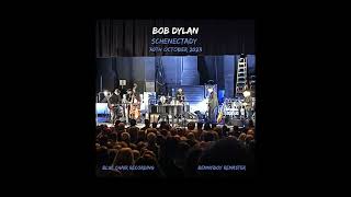 Bob Dylan  Goodbye Jimmy Reed  Schenectady 30102023 [upl. by Eloccin]