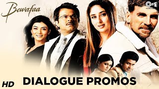 Bewafaa Dialogue Promos  All In One  Kareena Kapoor Khan  Akshay Kumar  Anil Kapoor [upl. by Rennat]