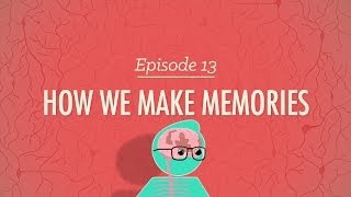 How We Make Memories Crash Course Psychology 13 [upl. by Imeka]