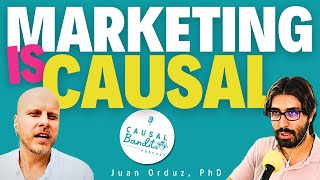 The Secret To Smarter Marketing Juan Orduz Talks Causality And AI Ep 3  CausalBanditsPodcastcom [upl. by Favianus]