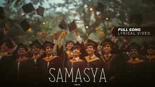 95 Samasya 🎵 LyricalVideo  100weeks100songsChallenge  ThisisMyStoryJAMS [upl. by Eniahpets]