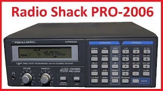 Radio Shack Realistic PRO2006 Scanner Detailed Programming Overview and Demo [upl. by Atinuj660]