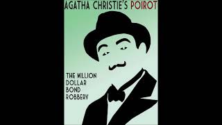 Il furto da un milione di dollari in obbligazioni  Agatha ChristieThe million dollar bond robbery [upl. by Graniah789]