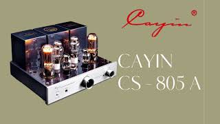 Cayin CS 805A [upl. by Kwabena410]