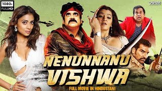 Nagarjunas Nenunnanu Vishwa  South Indian Movie Dubbed In Hindustani  Shriya Saran Aarti Agarwal [upl. by Adeuga]