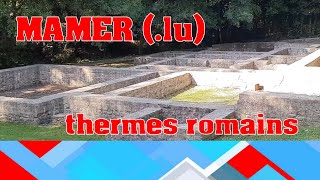 les thermes romains Mamer 🇱🇺  Luxembourg [upl. by Web]