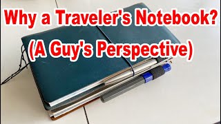 Why a Travelers Notebook A Guys Perspective [upl. by Docila388]