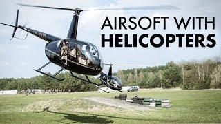 Airsoft Mission with HELICOPTERS [upl. by Notlih848]