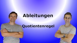 Ableitungen  Quotientenregel mit AufgabenLösung [upl. by Ahsened]