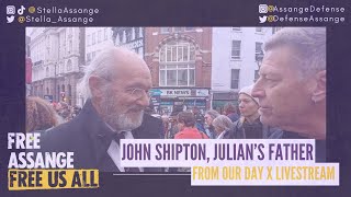 John Shipton Julians father from our Day X Livestream [upl. by Wendelin]