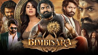 Bimbisara Full Movie In Hindi Dubbed  Kalyan Ram  Catherine Tresa  Samyuktha  Review amp Facts HD [upl. by Notlit]