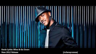 New Kevin Lyttle  WINE amp GO DOWN 2012 ReleaseProduced By Richy Pena [upl. by Erreid296]