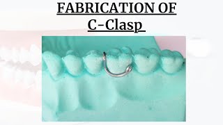 cclasp clasp  CClasp Fabrication Step by Step in 5 minutes [upl. by Airel368]