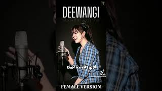 Deewangi ost female version [upl. by Southard]