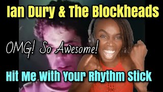 FIRST TIME HEARING Ian Dury and The Blockheads – Hit Me With Your Rhythm Stick  REACTION [upl. by Erich]