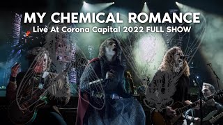 My Chemical Romance  Live At Corona Capital 2022 Full Show [upl. by Swor329]