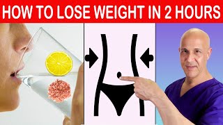 HOW TO LOSE WEIGHT IN 2 HOURS  Dr Mandell [upl. by Emelin]